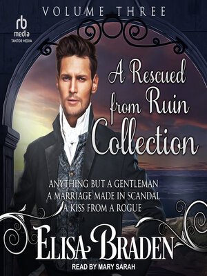 A Rescued from Ruin Collection, Volume Three - Audiobook